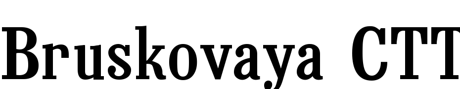 Bruskovaya CTT cкачати шрифт безкоштовно